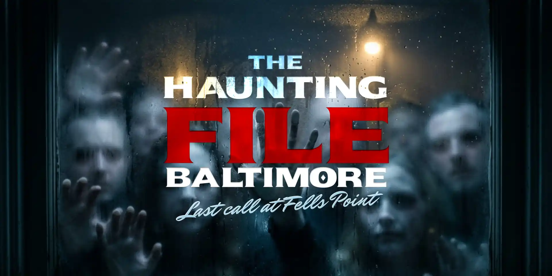 The Haunting File: Baltimore — Last Call at Fells Point, imagem 1